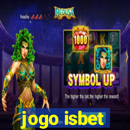 jogo isbet